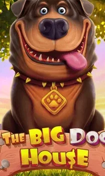 The Big Dog House